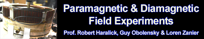 Paramagnetic & Diamagnetic Field Experiments by Prof Robert Haralick